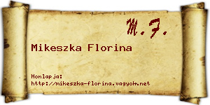Mikeszka Florina névjegykártya
